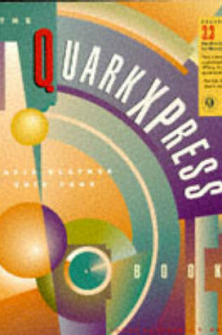 Cover of Quarkxpress Book Mac Covrs= 3.0,3.1,3.2,3.3