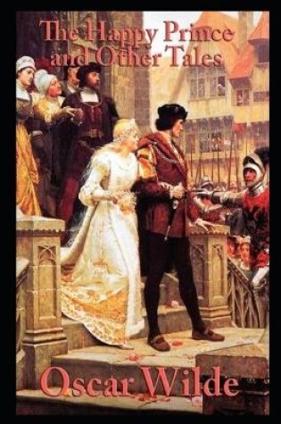 Cover of The Happy Prince And Other Tales illustrated edition