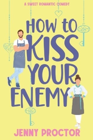 Cover of How to Kiss Your Enemy