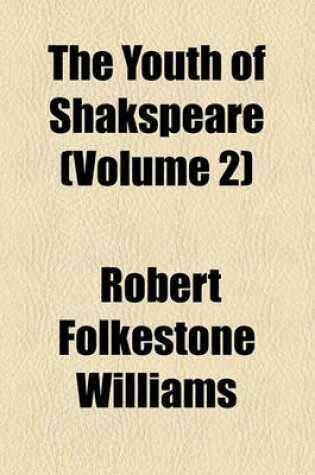 Cover of The Youth of Shakspeare Volume 2