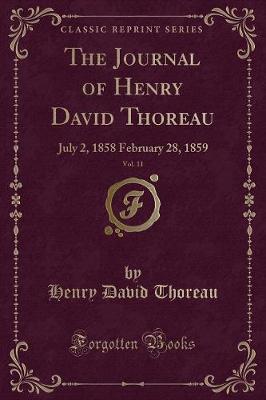 Book cover for The Journal of Henry David Thoreau, Vol. 11