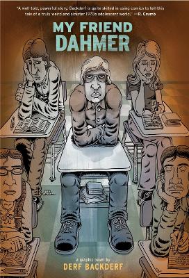 Book cover for My Friend Dahmer