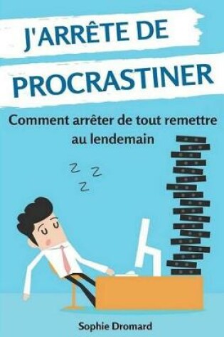 Cover of J'Arrete de Procrastiner
