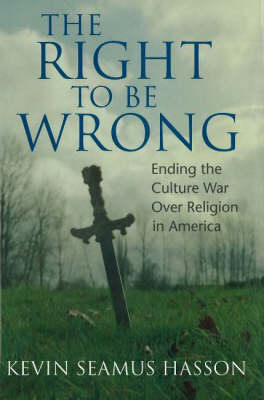 Book cover for The Right to Be Wrong