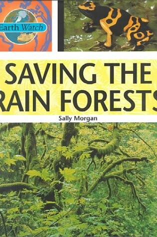 Cover of Saving the Rainforests