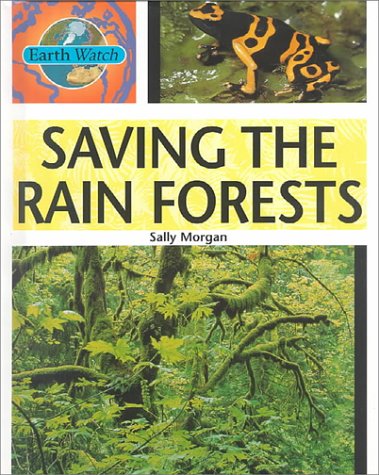 Book cover for Saving the Rainforests