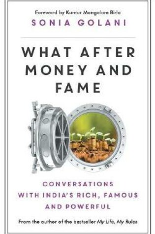 Cover of What After Money and Fame
