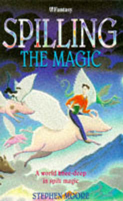 Book cover for Spilling The Magic