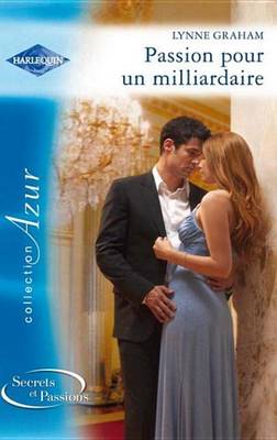 Book cover for Passion Pour Un Milliardaire