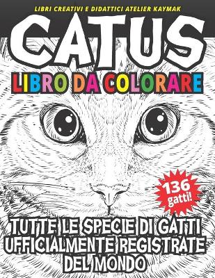 Book cover for CATUS Libro da colorare