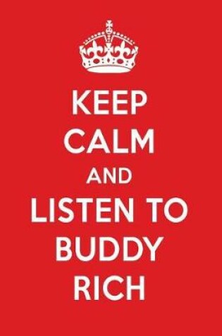 Cover of Keep Calm and Listen to Buddy Rich