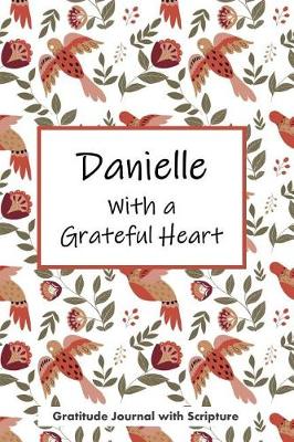 Book cover for Danielle with a Grateful Heart