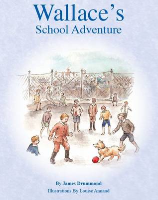 Book cover for Wallace's School Adventure