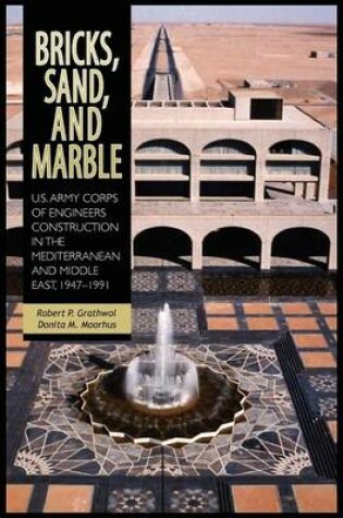 Cover of Bricks, Sand and Marble
