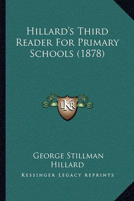 Book cover for Hillard's Third Reader for Primary Schools (1878)