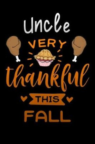 Cover of Uncle very thankful this fall