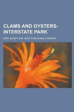 Cover of Clams and Oysters-Interstate Park