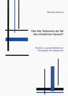 Book cover for Das Alte Testament ALS Teil Des Christlichen Kanons?