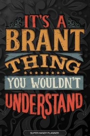 Cover of It's A Brant Thing You Wouldn't Understand