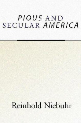Cover of Pious and Secular America