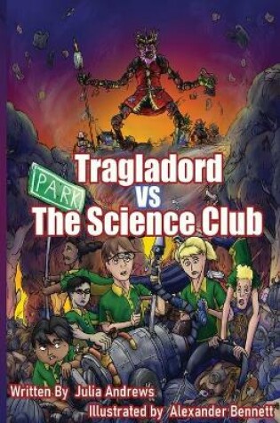 Cover of Tragladord VS The Science Club