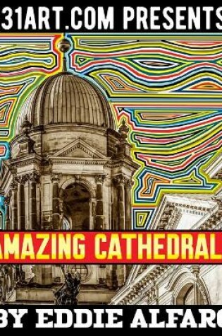 Cover of Amazing Cathedrals