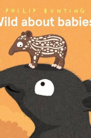 Cover of Wild About Babies