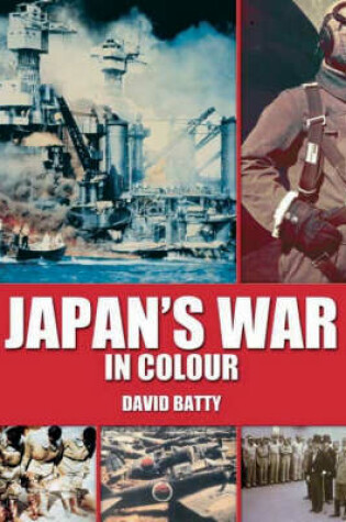 Cover of Japan's War in Colour