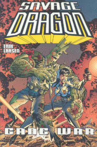 Cover of Savage Dragon Volume 6: Gang War