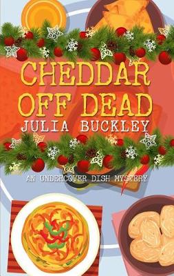 Book cover for Cheddar Off Dead