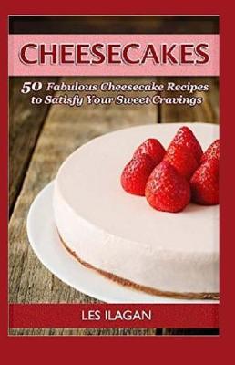 Book cover for Fabulous Cheesecake Recipes!