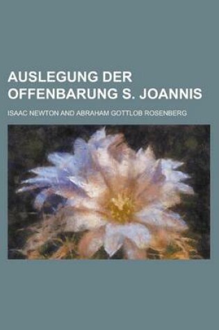 Cover of Auslegung Der Offenbarung S. Joannis