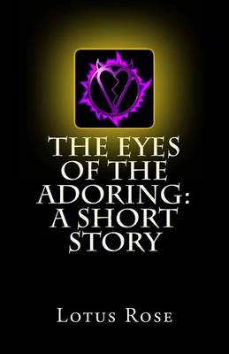 Book cover for The Eyes of the Adoring