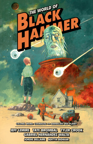 Book cover for The World Of Black Hammer Omnibus Volume 3