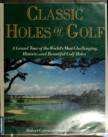 Book cover for Classic Holes of Golf