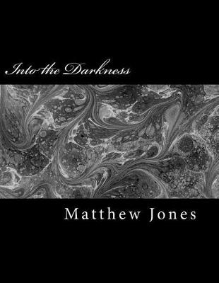 Book cover for Into the Darkness