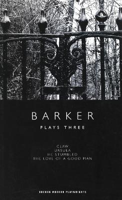 Cover of Barker: Plays Three