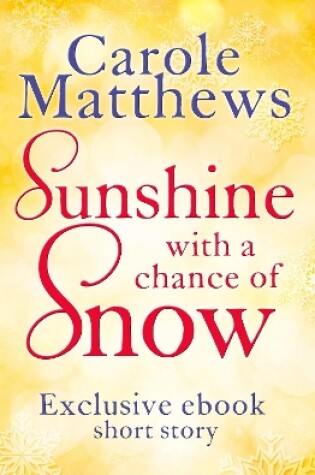 Cover of Sunshine, with a Chance of Snow