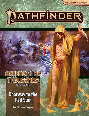 Book cover for Pathfinder Adventure Path: Doorway to the Red Star (Strength of Thousands 5 of 6) (P2)