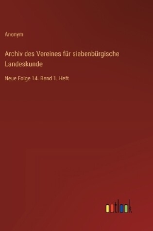 Cover of Archiv des Vereines f�r siebenb�rgische Landeskunde