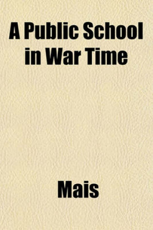 Cover of A Public School in War Time