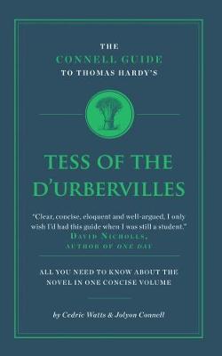 Book cover for The Connell Guide To Thomas Hardy's Tess of the D'Urbervilles