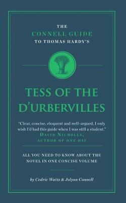 Cover of The Connell Guide To Thomas Hardy's Tess of the D'Urbervilles