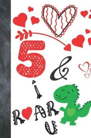 Cover of 5 & I Roar You