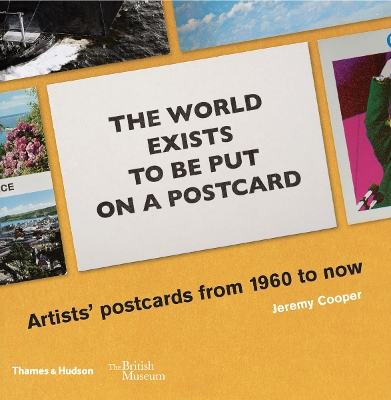 Book cover for The world exists to be put on a postcard