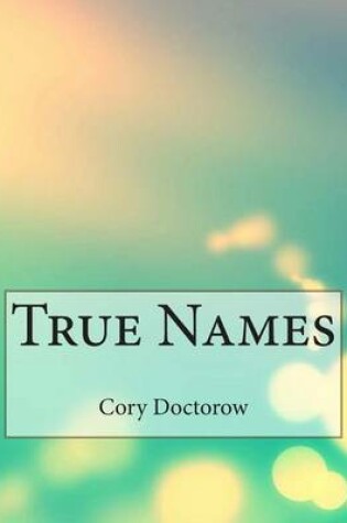 Cover of True Names