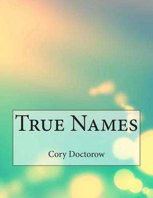 Book cover for True Names