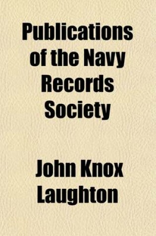 Cover of Publications of the Navy Records Society (Volume 1; V. 20)