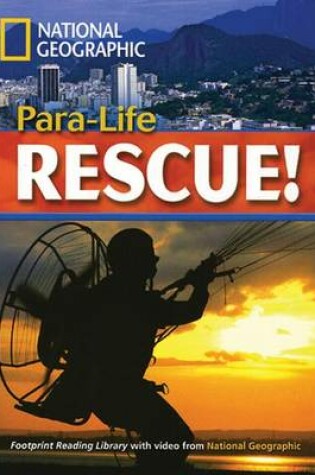Cover of Para-Life Rescue!: Footprint Reading Library 5