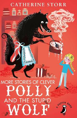 Book cover for More Stories of Clever Polly and the Stupid Wolf